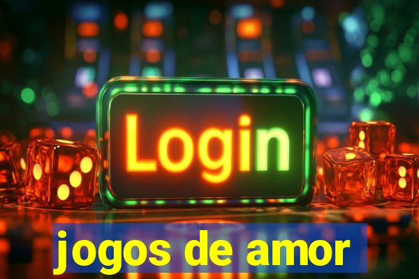 jogos de amor